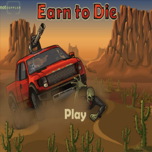 Earn-To-Die